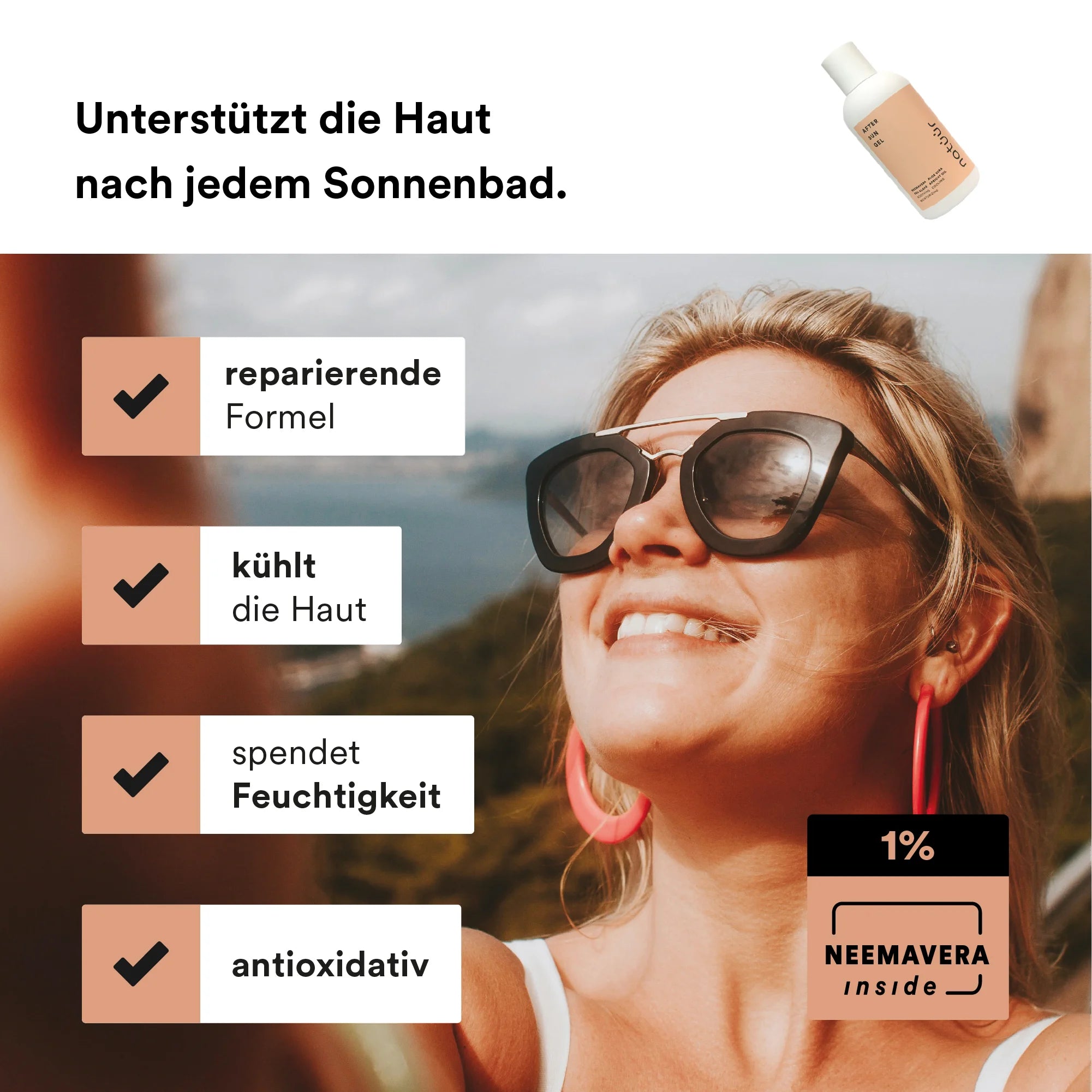 Man sieht eine Frau mit Sonnenbrille, die lacht und in die Sonne schaut. Auf der Infografik sind die USPs des After Sun Gels der Marke natüür abgebildet.